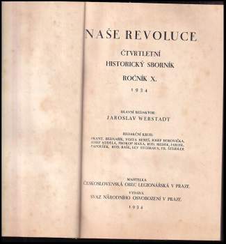 Jaroslav Werstadt: Naše revoluce - Čtvrtletní historický sborník - ročník X.