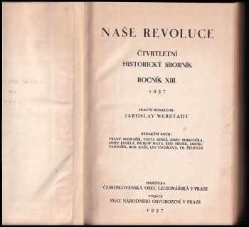 Jaroslav Werstadt: Naše revoluce - Čtvrtletní historický sborník - ročník XIII.
