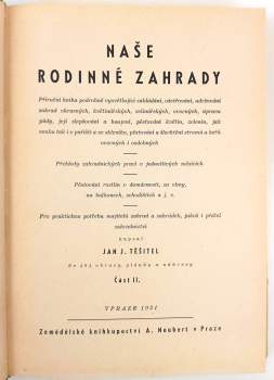 Jan Josef Těšitel: Naše rodinné zahrady