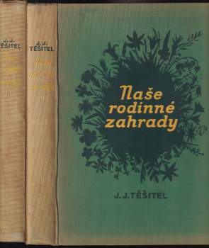 Naše rodinné zahrady