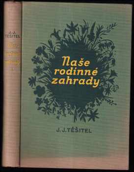 Naše rodinné zahrady