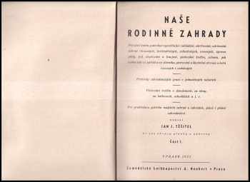 Jan Josef Těšitel: Naše rodinné zahrady