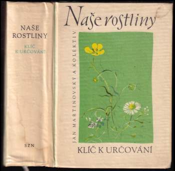Jan Otakar Martinovský: Naše rostliny