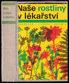 Naše rostliny v lékařství