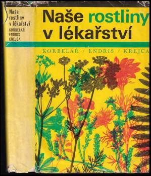 Naše rostliny v lékařství