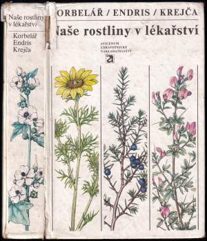Naše rostliny v lékařství