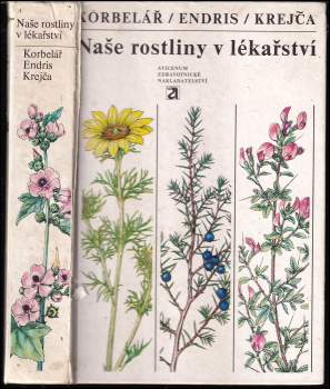 Naše rostliny v lékařství