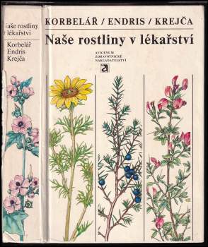 Naše rostliny v lékařství