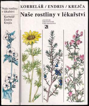 Naše rostliny v lékařství