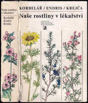Naše rostliny v lékařství