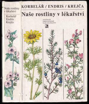 Naše rostliny v lékařství