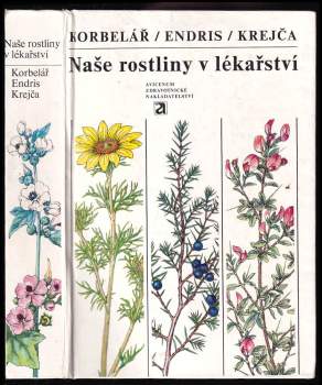 Naše rostliny v lékařství