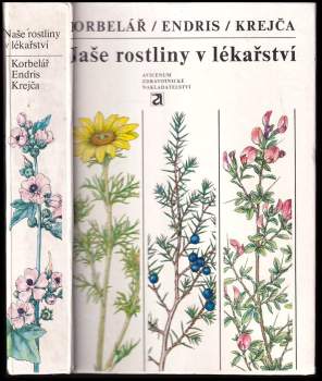 Naše rostliny v lékařství