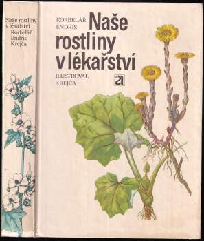 Naše rostliny v lékařství