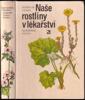 Naše rostliny v lékařství
