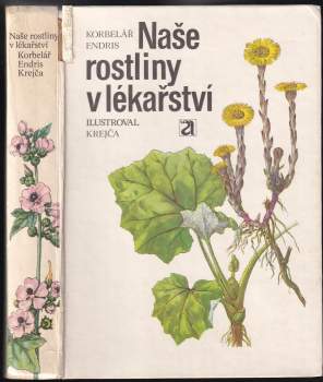Naše rostliny v lékařství