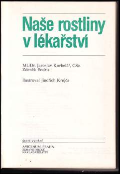 Jaroslav Korbelář: Naše rostliny v lékařství