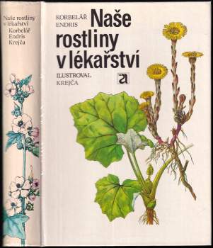 Naše rostliny v lékařství