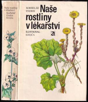 Naše rostliny v lékařství