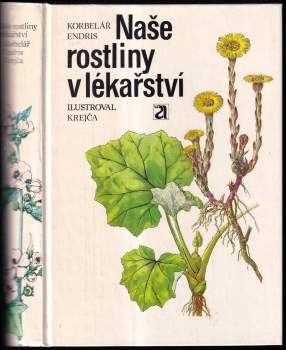 Naše rostliny v lékařství