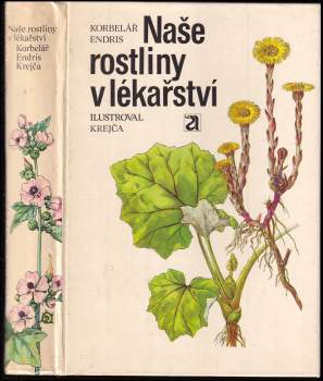 Naše rostliny v lékařství