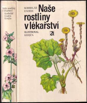 Naše rostliny v lékařství