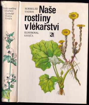 Naše rostliny v lékařství