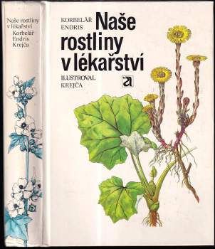 Naše rostliny v lékařství