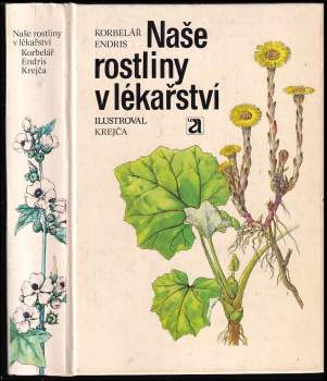 Naše rostliny v lékařství