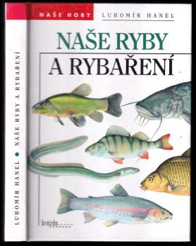 Naše ryby a rybaření
