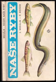 František Reiser: Naše ryby