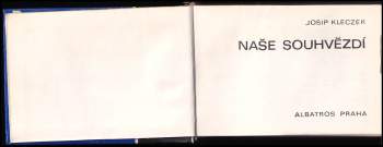 Josip Kleczek: Naše souhvězdí