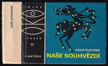 Josip Kleczek: Naše souhvězdí