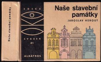 Jaroslav Herout: Naše stavební památky
