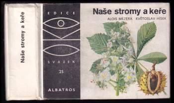 Naše stromy a keře