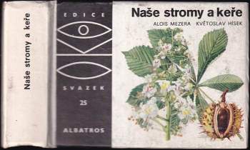Naše stromy a keře