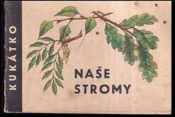 Naše stromy