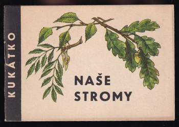 Naše stromy