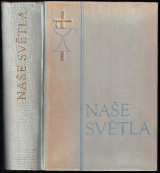 Naše světla : čtení ze životů svatých