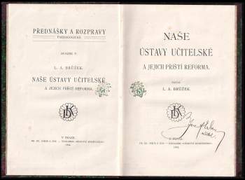 L. A Brůžek: Naše ústavy učitelské a jejich příští reforma