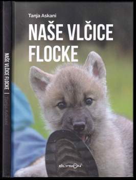 Naše vlčice Flocke