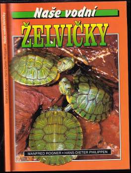 Naše vodní želvičky