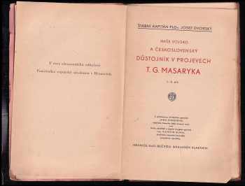 Tomáš Garrigue Masaryk: Naše vojsko a československý důstojník v projevech T. G. Masaryka