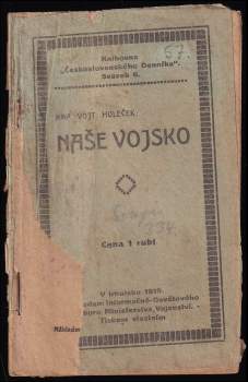 Vojtěch Holeček: Naše vojsko