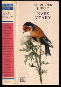 František Vilček: Naše vtáky