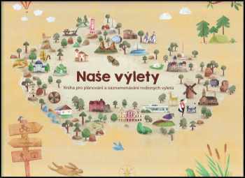 Naše výlety