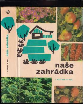 Naše zahrádka