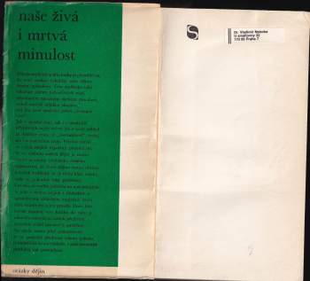 Naše živá i mrtvá minulost