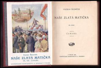 Václav Řezníček: Naše zlatá matička