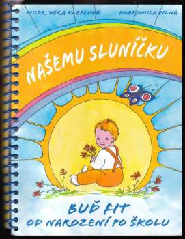 Věra Kleplová: Našemu sluníčku